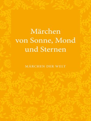 cover image of Märchen von Sonne, Mond und Sternen